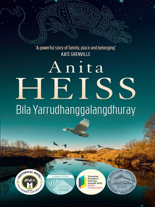 Title details for Bila Yarrudhanggalangdhuray by Anita Heiss - Available